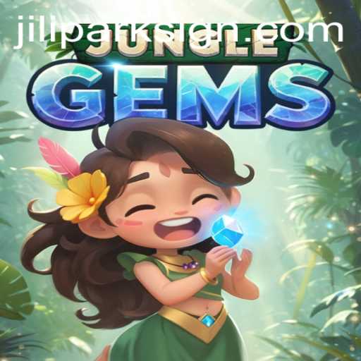 Exploring JungleGems: A New Adventure With Jilipark